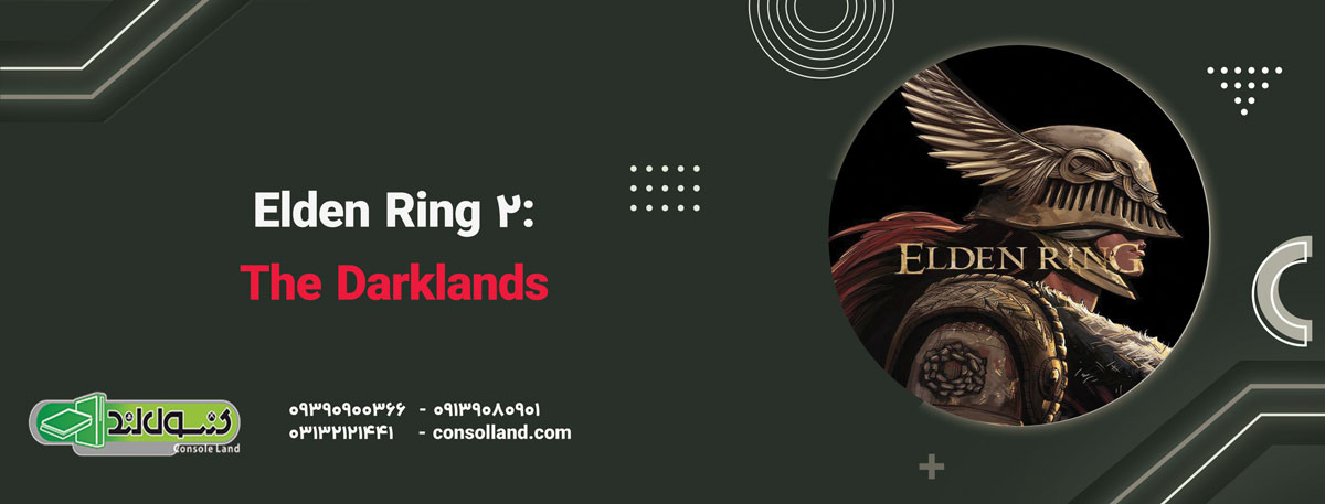 Elden Ring 2: The Darklands