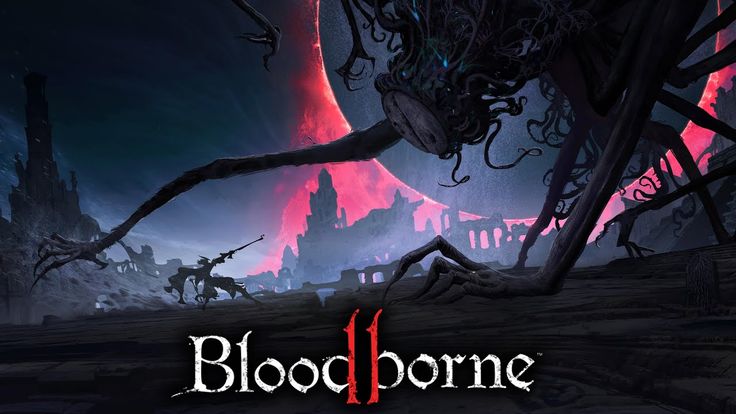 Bloodborne 2: Dark Moon